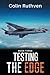 Testing the Edge - Book Three