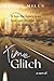 Time Glitch: Saving Dystopia Series