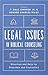 Legal Issues in Biblical Counseling: Direction and Help for Churches and Counselors