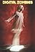 Digital Zombies (CODING HUMANS)