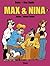 Max & Nina - Tome 07: Home, sweet home