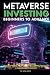Metaverse Investing Beginners to Advance Invest in the Metave... by The Meta-Verse