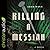 Killing a Messiah: A Novel
