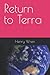 Return to Terra