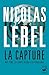 La Capture: Qui sème les coups récolte la vengeance