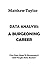 Data Analytics: A Burgeoning Career: Five Easy Steps To Becoming A Self-Taught Data Analyst