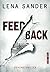 Feedback: Psychothriller (German Edition)