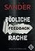 Feedback: Tödliche Rache - Psychothriller (German Edition)