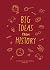 Big Ideas from History: A history of the world for you