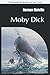 Moby Dick: Or, The Whale