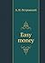 Easy money (Russian Edition)