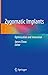 Zygomatic Implants: Optimization and Innovation