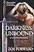 Darkness Unbound (Scimitar Magi)