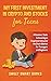 My First Investment In Crypto and Stocks for Teens: A Dummies' Guide to Investing in Cryptocurrency and the Stock Market for Teenagers and Beginners