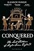 Conquered: The Last Children of Anglo-Saxon England