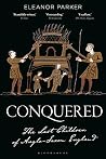 Conquered: The La...