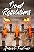 Dead Revelations: Book 4 of...