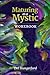 Maturing as a Mystic: Workbook