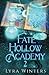 Fate Hollow Academy: Term 2