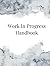 Work In Progress Handbook