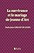La survivance et le mariage...