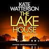 The Lake House: D...