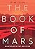 The Book of Mars: An Anthology of Fact and Fiction