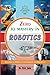 Zero To Mastery In Robotics- No.1 Robotics Book To Become Zero To Hero In Robotics, This Amazing Robotics Book Covers A-Z Robotics Concepts, 2022 Latest Edition (Zero To Mastery Computer Series)