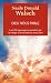 Dieu nous parle: Les 25 messages essentiels de la trilogie best-seller Conversations avec Dieu