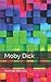 Moby Dick (Portuguese Edition)
