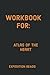 Workbook for: Atlas of the Heart: Mapping Meaningful Connection and the Language of Human Experience By Brené Brown