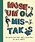 Museum of Mistakes: The Definitive Fart Party Collection