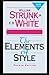 The Elements of Style:Fourth Original Edition(Annotated)