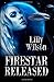 Firestar Released (Truestar Trilogy)