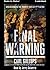 Final Warning by Carl Gallups from Books In Motion.com