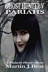 Ghost Hunter V: Pariahs Ghost Hunter V: Pariahs