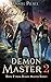 Demon Master 2 (The Demon Master Series)