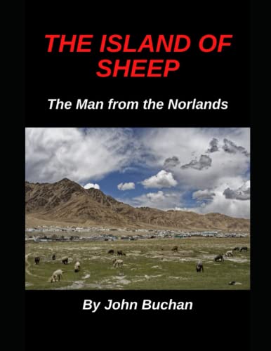 The Island of Sheep: The Man from the Norlands