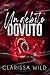 Un debito dovuto: The debt duet #1 (Italian Edition)