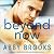 Beyond Now (Hutton Family Series)