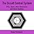 The Occult Control System: UFOs, Aliens, Other Dimensions, and Future Timelines