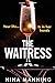 The Waitress (Paperback or Softback)