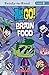 Teen Titans Go!: Brain Food Level 2 Reader