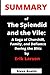 SUMMARY OF The Splendid and the Vile:: A Saga of Churchill, Family, and Defiance During the Blitz By Erik Larson
