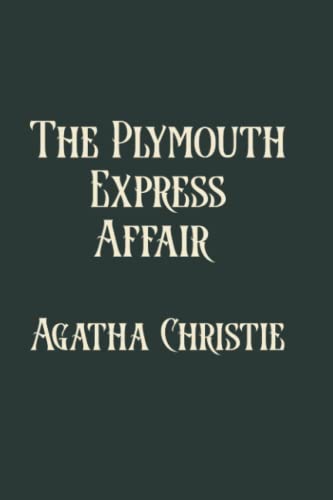The Plymouth Express Affair: Limited Edition