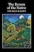 Return of the Native Complete Illustrated and Unabridged Edition