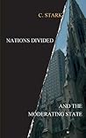 Nations Divided: And the Moderating State