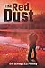 The Red Dust