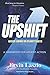 The Upshift: Wiser Living on Planet Earth