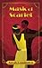 Mask of Scarlet (Bastian Dennel, PI)